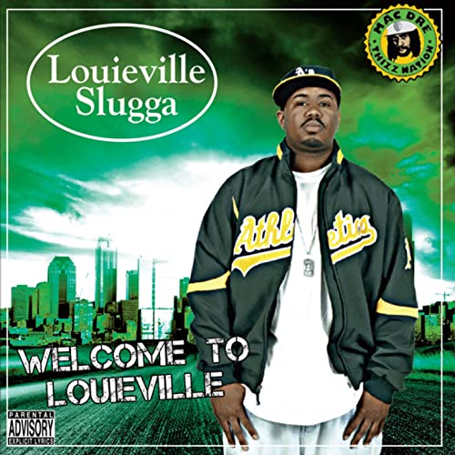 Louieville Slugga - Welcome To Louieville