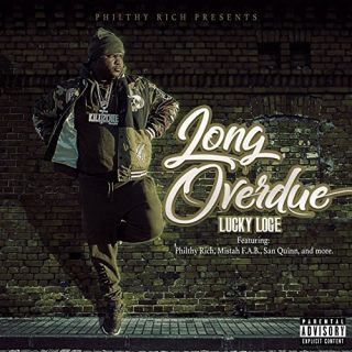 Lucky Loge - Philthy Rich Presents Long Overdue