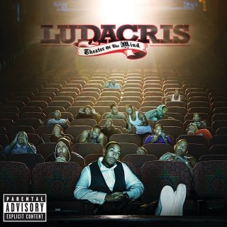 Ludacris - Theater Of The Mind (Expanded Edition)