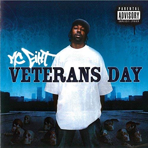 MC Eiht Veterans Day