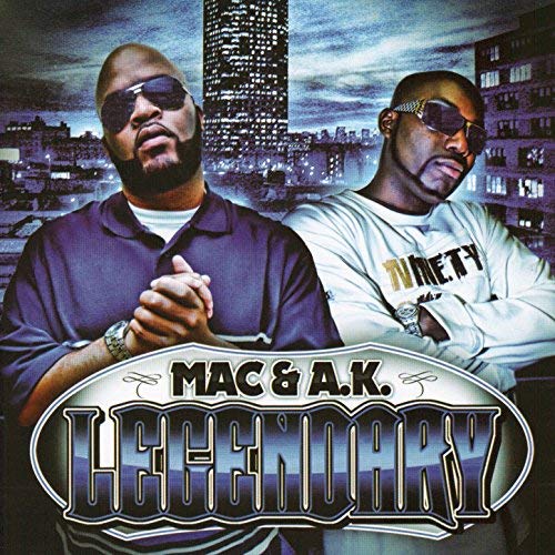 Mac A.K. Legendary
