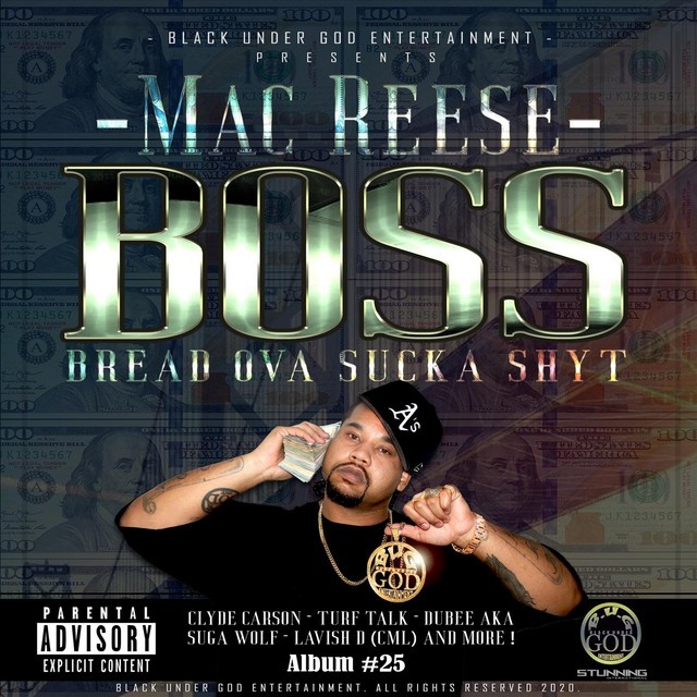 Mac Reese - Boss (Bread Ova Suka Shyt)