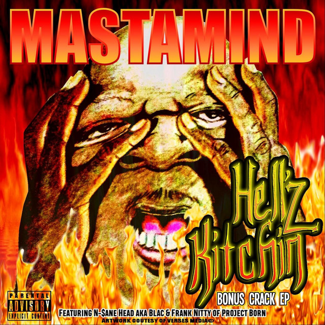 Mastamind - Hell'z Kitchin (Bonus Crack EP)