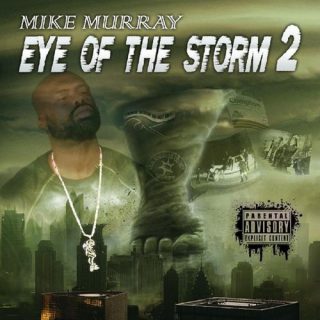 Mike Murray Eye Of The Storm Vol. 2