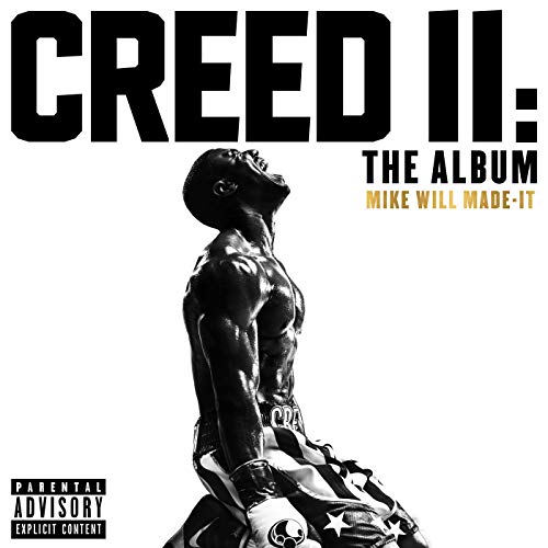 Mike Will Made It Creed II The Album