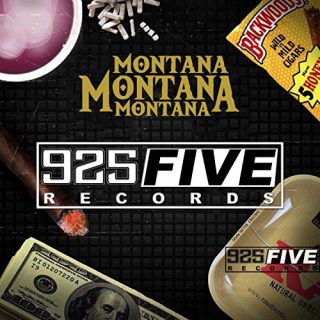 Montana Montana Montana 925Five Records
