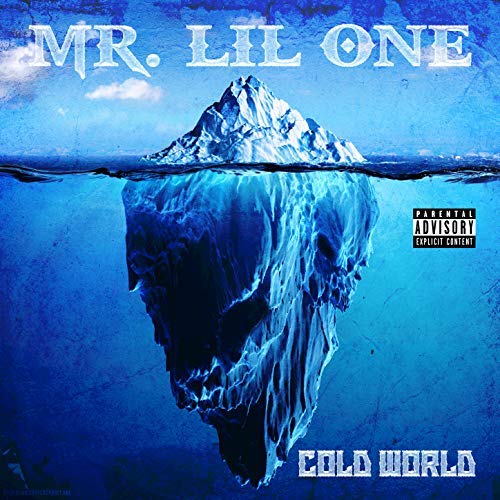 Mr. Lil One Cold World