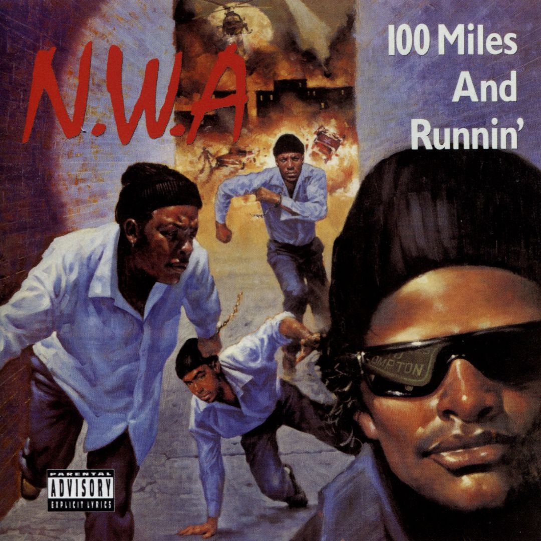 N.W.A 100 Miles And Runnin Front