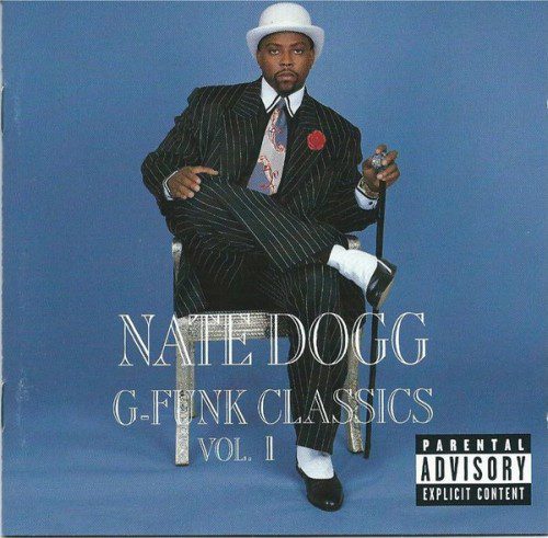 Nate Dogg - G-Funk Classics Vol. 1