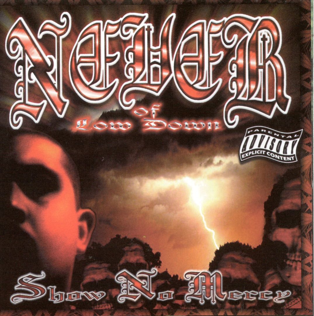 Never - Show No Mercy (Front)