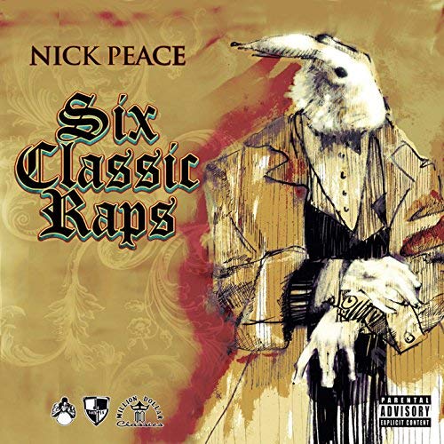 Nick Peace Six Classic Raps EP