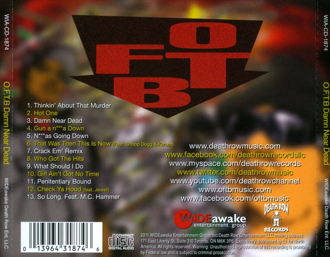 O.F.T.B - Damn Near Dead (Back)