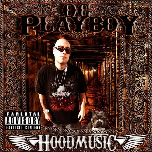 O.G. Playboy Hoodmusic