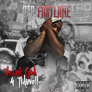 OTB Fastlane - Thank God 4 Tidwell