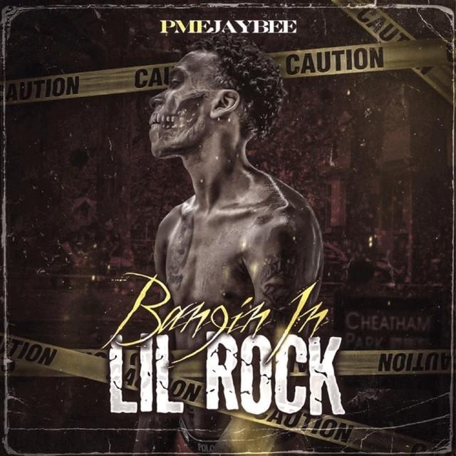PME JayBee - Bangin' In Lil Rock