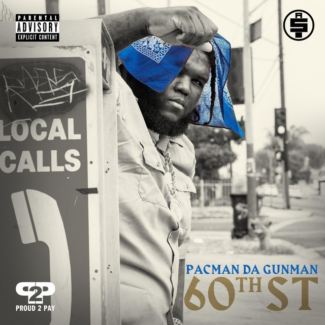 Pacman Da Gunman - 60th St