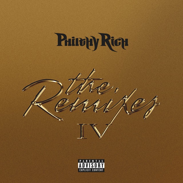 Philthy Rich - The Remixes #4