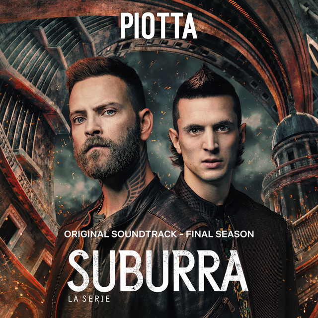 Piotta - Suburra (Final Season) (Original Soundtrack)