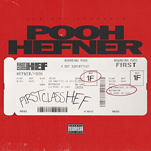 Pooh Hefner - First Class Hef