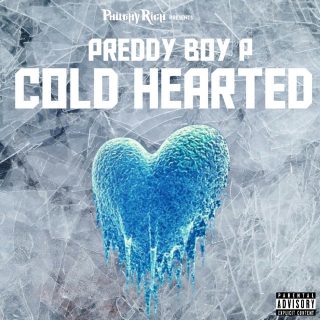 Preddy Boy P - Cold Hearted