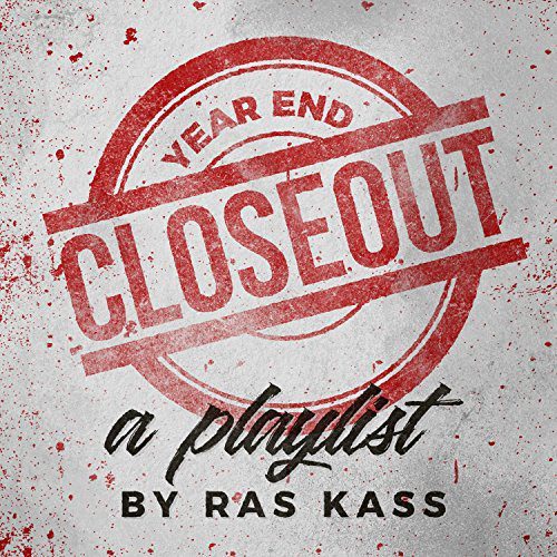 Ras Kass Year End Closeout A Ras Kass Playlist