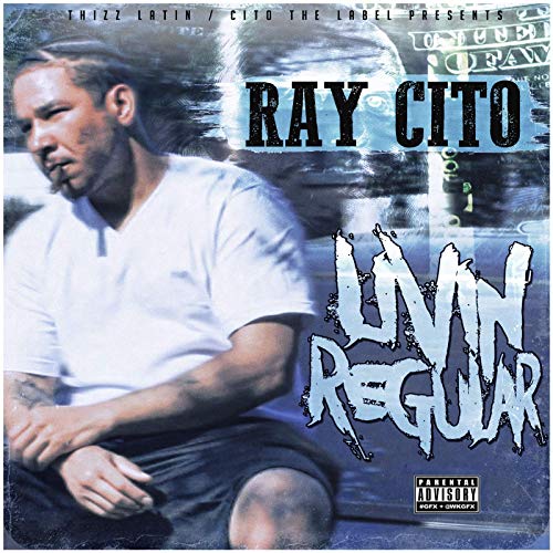 Ray Cito Livin Regular