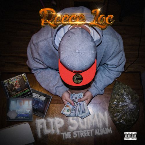 Reece Loc Flip Sumn The Street Album