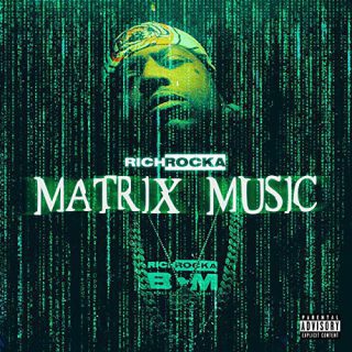 Rich Rocka - Matrix Music