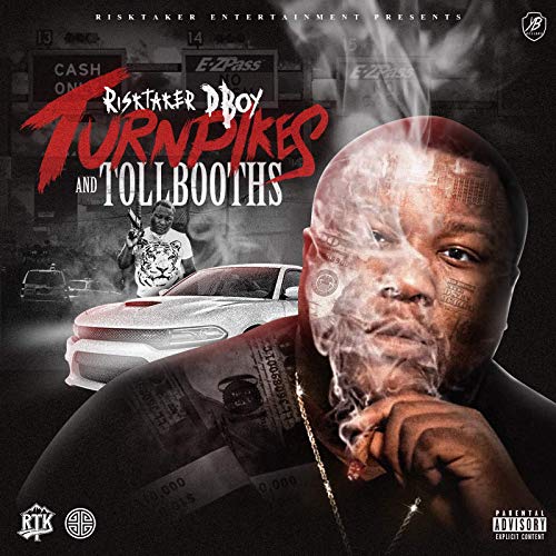 RiskTaker D-Boy - Turnpikes And Toll Booths