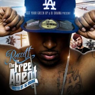 Roccett DJ Drama The Free Agent