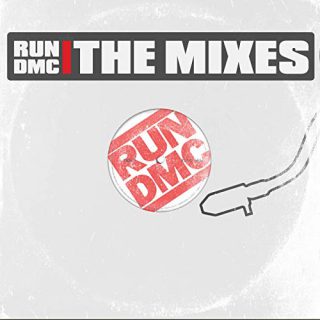 Run DMC - The Mixes