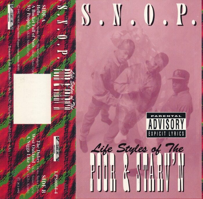 S.N.O.P. - Life Styles Of The Poor & Starv'n