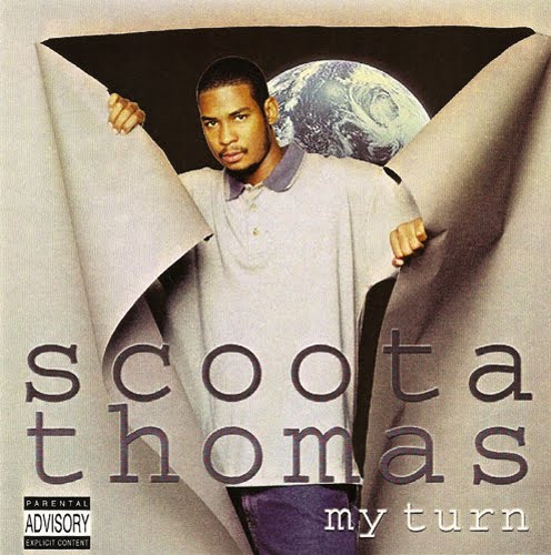 Scoota Thomas - My Turn