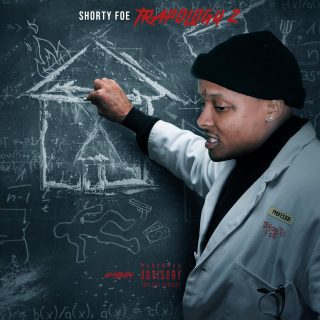 Shorty Foe - Trapology 2