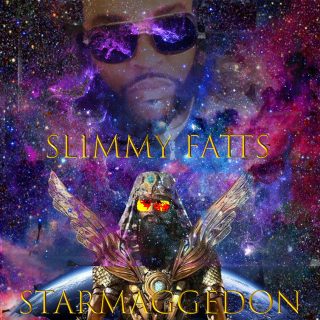 Slimmy Fatts - Starmaggedon