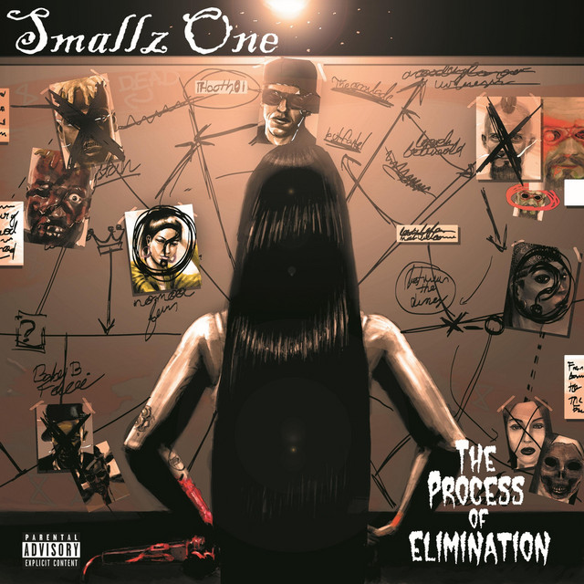 Smallz One - Process Of Elimination
