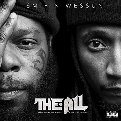 Smif N Wessun The All