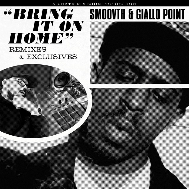 SmooVth & Giallo Point - Bring It On Home