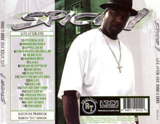 Spice 1 The Best Of Spice 1 Life After Jive 2000 To 2005 Back