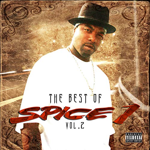 Spice 1 The Best Of Spice 1 Vol. 2