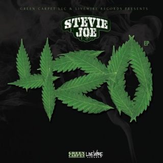 Stevie Joe - 420 - EP