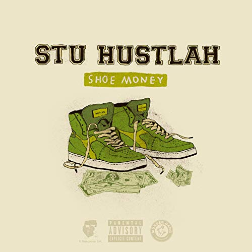 Stu Hustlah Shoe Money