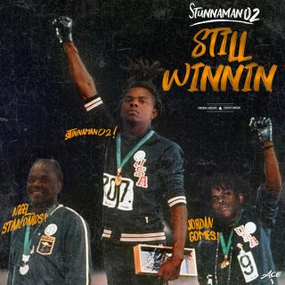 Stunnaman02 - Still Winnin'