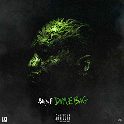 Styles P Dime Bag