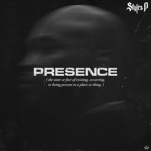 Styles P - Presence