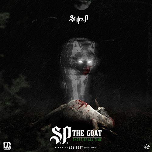 Styles P - S.P. The GOAT Ghost Of All Time
