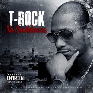 T-Rock - No Condolences