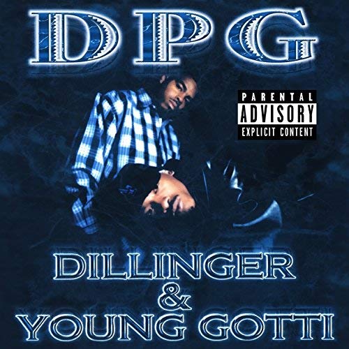 Tha Dogg Pound - Dillinger & Young Gotti (Digitally Remastered)