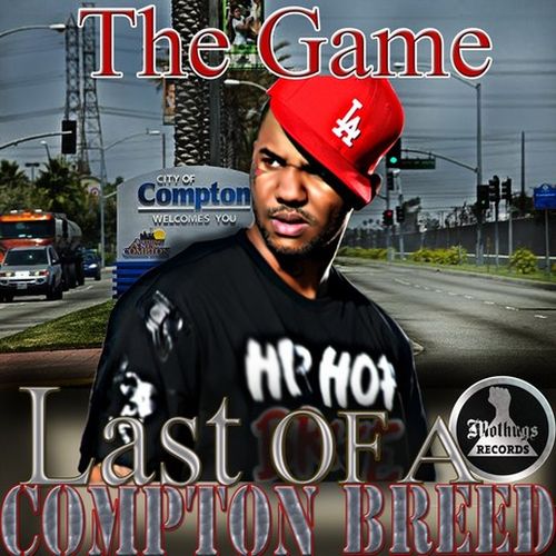 The Game Mo Thugs Presents The Game Last Of A Compton Breed
