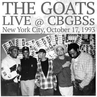 The Goats - Live At CBGBSs